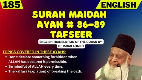 Surah Maidah Ayah 86 89 Tafseer In English By Dr Israr Ahmed YouTube