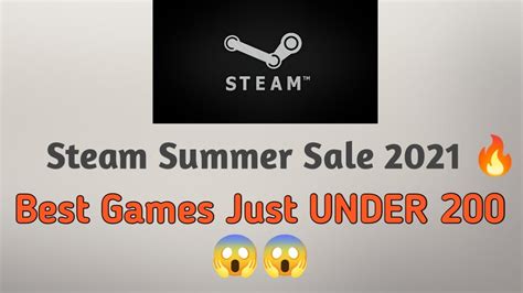 Steam Summer Sale 2021 Best 10 Games To Buy Under 200 Number 1 Will