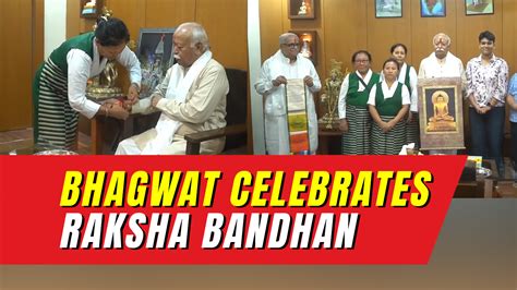 Rss Chief Mohan Bhagwat Celebrates Raksha Bandhan At Rss Headquarters