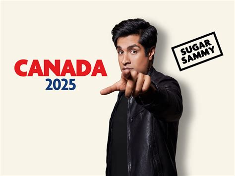 Sugar Sammy Canadian Tour 2025 Capitol Centre