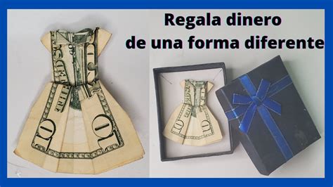 Como Doblar Un Billete Con Forma De Vestido Youtube