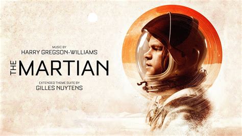 Harry Gregson Williams The Martian Extended Theme Suite By Gilles