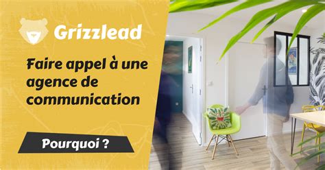 Pourquoi faire appel à une agence de communication Prestations Tarifs