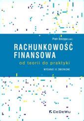 Rachunkowo I Podatki W Logistyce Od Teorii Do Praktyki Ksi Ka