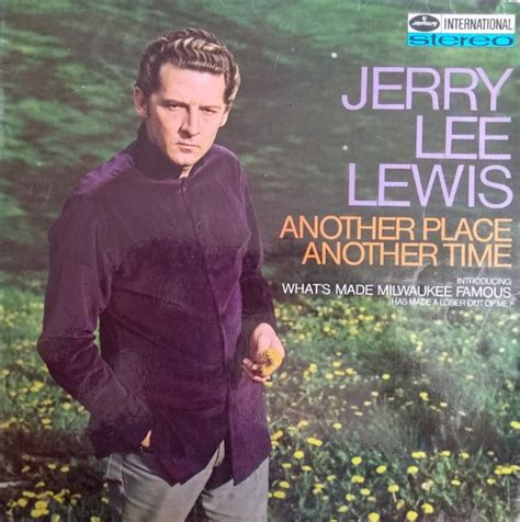 Jerry Lee Lewis – Another Place Another Time (1968, Vinyl) - Discogs