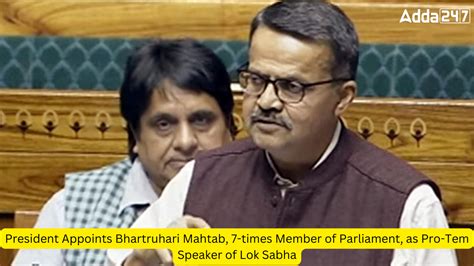 President Appoints Bhartruhari Mahtab 7 Times Member Of Parliament As