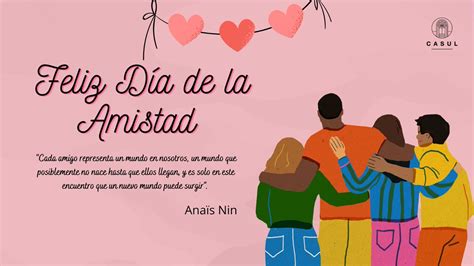 Casul Unam On Twitter Hoy Se Celebra El Día Internacional De La Amistad Con La Idea De Que