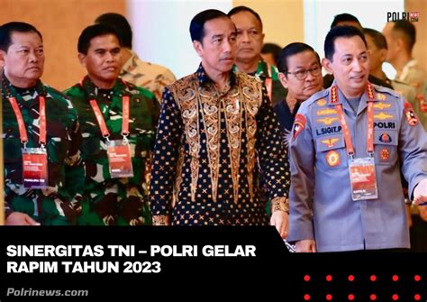 Sinergitas TNI Polri Gelar Rapim Tahun 2023