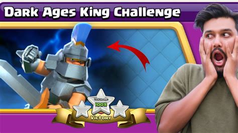 Easiest Way To Star Dark Ages King Challenge Clash Of Clans Youtube