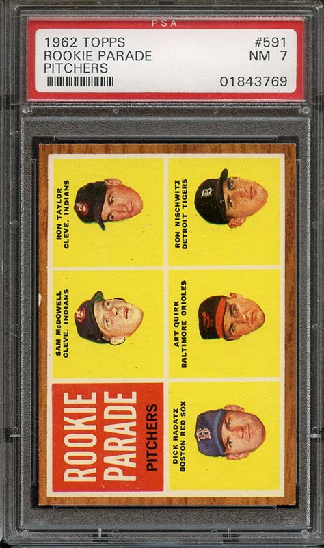 Lot Detail 1962 TOPPS 591 ROOKIE PARADE PITCHERS PSA NM 7