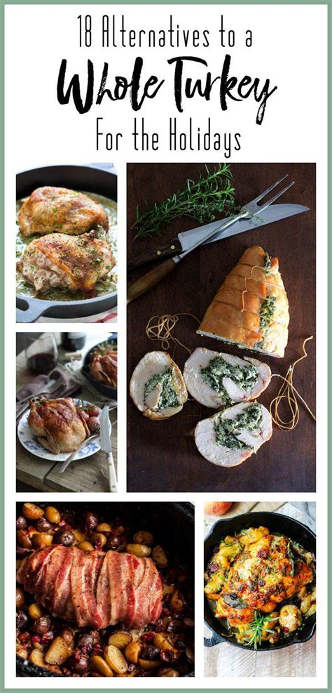 Alternatives To A Whole Turkey For The Holidays Turkey Dinner