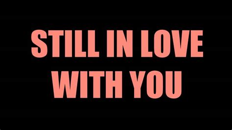 Sade Still In Love With You Lyrics Hd Youtube