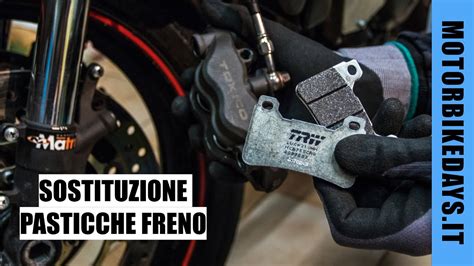 Sostituzione Pasticche Freno Moto Tutorial Motorbikedays Youtube