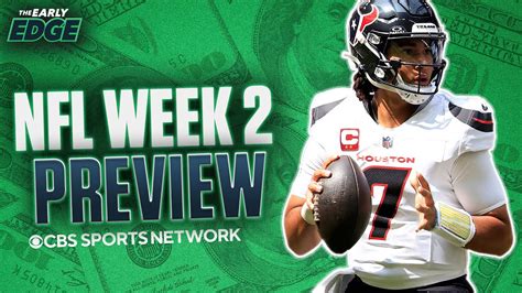 Nfl Week 2 Best Bets And Picks The Early Edge Youtube