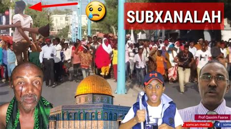 Deg Deg Nin Sheegay Masjid Al Aqsa Inu Somaliya Ku Yaalo Dadkii Oo