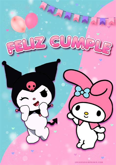 KIT de cumpleaños de KUROMI y MY MELODY para imprimir GRATIS Incluye