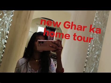 Aaj New Ghar Me Pahuch Hi Gaye New Ghar Ka Tour Kra Hi Diya Aaj