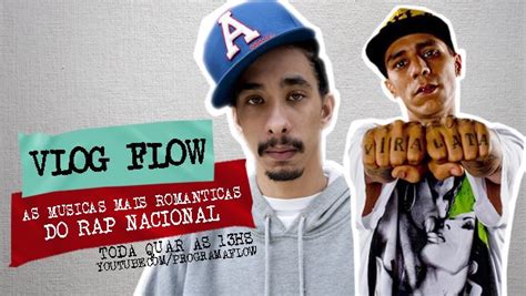 Rappers X M Sicas As M Sicas Mais Rom Nticas Do Rap Brasileiro