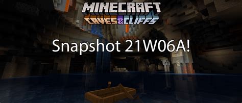 Minecraft Caves Cliffs Tutte Le Novit Sullo Snapshot W A