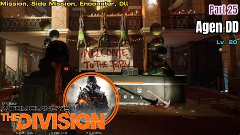 Tom Clancy S The Division Gameplay Agen DD Part 25 Lv 20