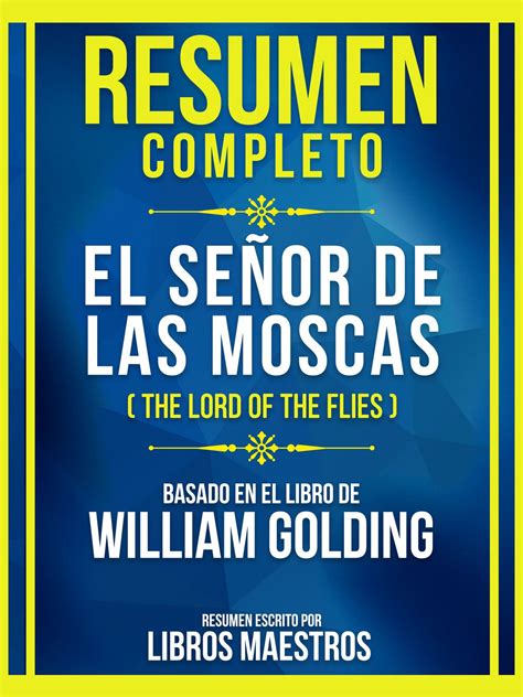 El Senor De Las Moscas El Libro De Bolsillo Bibli