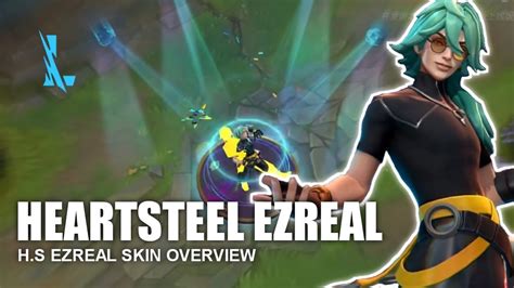 Wild Rift Heartsteel Ezreal YouTube