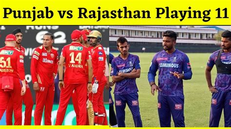 Rajasthan Royals Vs Punjab Kings Playing 11 Rr Vs Pbks Playing 11 Ipl 2023 Playing News