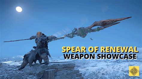 Spear Of Renewal Weapon Showcase Get It From Any Merchant