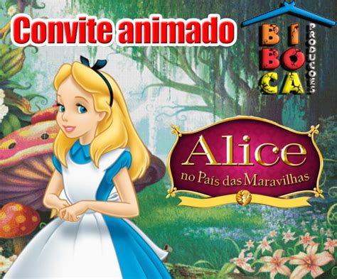 Convite Animado Alice no País das Maravilhas Elo7