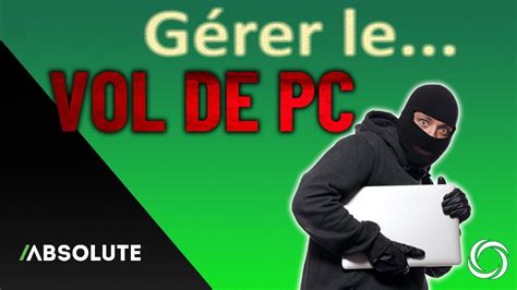 Comment G Rer Les Vols Ou Pertes De Vos Pc Youtube