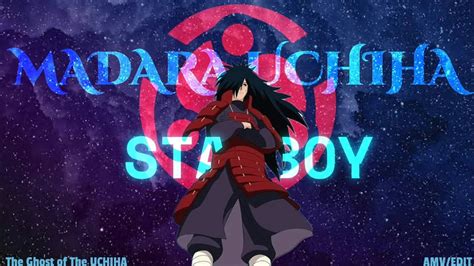 MADARA UCHIHA AMV EDIT STARBOY FREE PRE SET YouTube