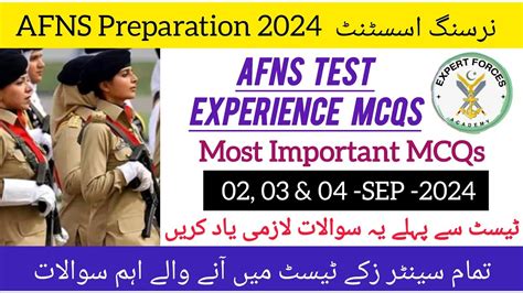 AFNS 1 2 3 4 SEP 2024Test Experience MCQS From All Centres AFNs