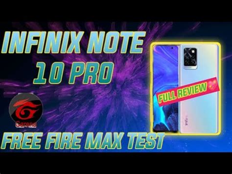 INFINIX NOTE 10 PRO FREE FIRE MAX GAMEPLAY TEST INFINIX NOTE 10 PRO