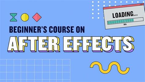 Beginner S Guide To Adobe After Effects Learn Motion Graphics By