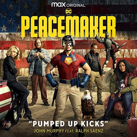 John Murphys Pumped Up Kicks Cover From HBO Maxs Peacemaker