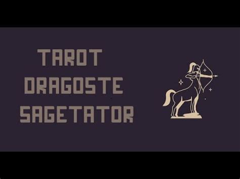 Etalare Tarot Dragoste 16 31 Martie 2023 Zodia Sagetator