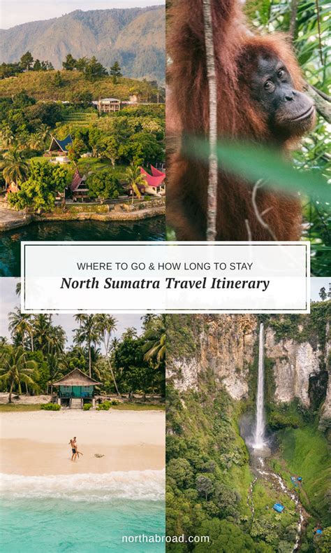 North Sumatra Travel Itinerary: Where to Go & How Long to Stay ...