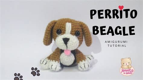 Perrito Beagle Amigurumi Tutorial Paso A Paso Patr N En Descripci N