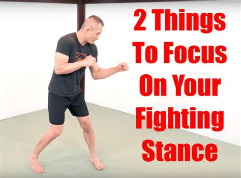 2 Things To Focus On Your Fighting Stance - Infighting