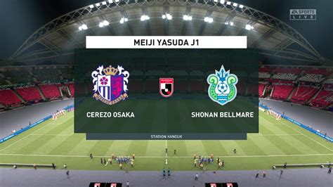 Cerezo Osaka Vs Shonan Bellmare J1 League 25 08 2021 Fifa 21