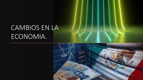 Calaméo Cambios En La Economia