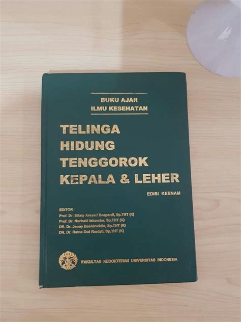 Buku Ajar THT FKUI Buku Alat Tulis Buku Pelajaran Di Carousell