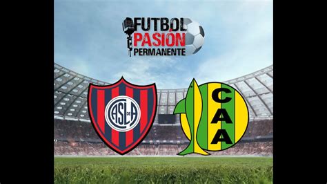 San Lorenzo Vs Aldosivi En Vivo Por La Fecha De La Lpf Youtube