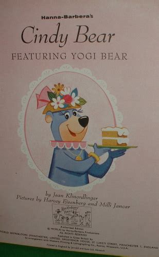 Hanna Barbera S Cindy Bear Featuring Yogi Bear [ And Boo Boo] A Big Television Book Authorized