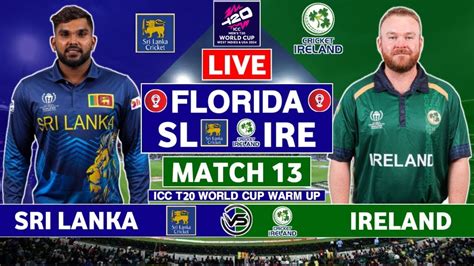 ICC T20 World Cup Live Sri Lanka Vs Ireland Live Scores SL Vs IRE