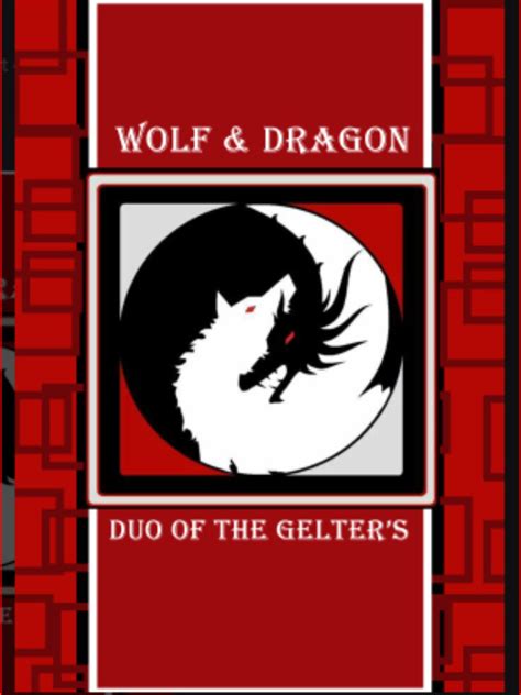 Read Wolf And Dragon Duo Of The Gelters Roxas0702 Webnovel