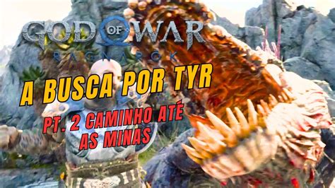 God of War Ragnarok A Busca por Tyr parte 2 Caminho até a Mina