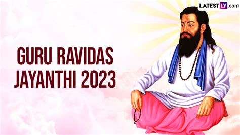 Guru Ravidas Jayanti Wishes Hd Images Whatsapp Status Messages