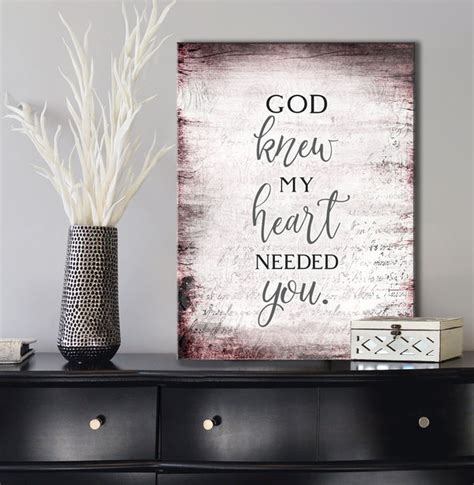 Christian Wall Art God Knew My Heart Needed Your V3 Wood Frame Ready