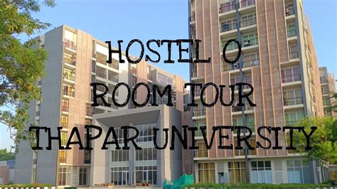 Room Tour Hostel O Thapar University Ansh Bhalla Vlogs Youtube